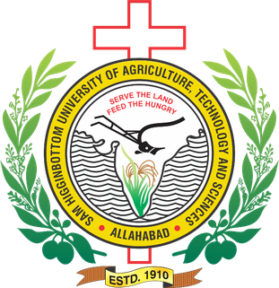Sam Higginbottom University of Agriculture, Technology and Sciences,Allahabad, Uttar Pradesh.